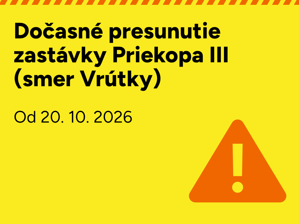 Dočasné presunutie zastávky Priekopa III